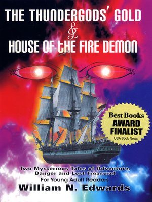cover image of The Thundergod's Gold & House of the Fire Demon